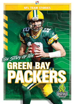 Hardcover The Story of the Green Bay Packers Book