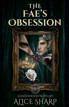 Paperback The Fae's Obsession Book