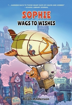 Paperback Sophie: Wags to Wishes (Vol 3): A Graphic Novel Book