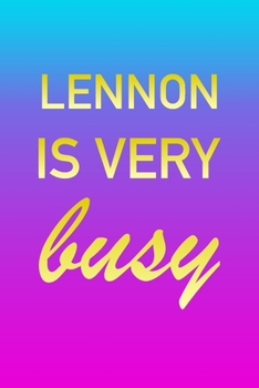 Lennon: I'm Very Busy 2 Year Weekly Planner with Note Pages (24 Months) Pink Blue Gold Custom Letter L Personalized Cover 2020 - 2022 Week Planning Monthly Appointment Calendar Schedule Plan Each Day,