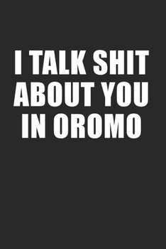Paperback I talk Shit in Oromo - Ethiopia Eritrea Gift Idea: 120 Pages 6 'x 9' -Dot Graph Paper Journal Manuscript - Planner - Scratchbook - Diary Book