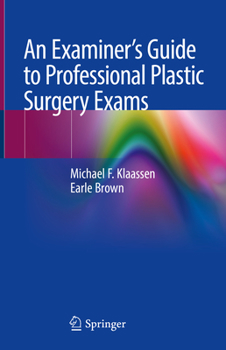 Paperback An Examiner's Guide to Professional Plastic Surgery Exams Book