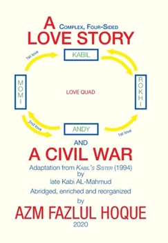 Hardcover A Complex, Four-Sided Love Story and a Civil War Book