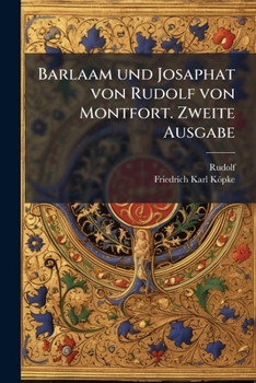 Paperback Barlaam und Josaphat von Rudolf von Montfort. Zweite Ausgabe [German] Book