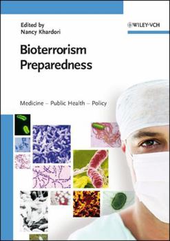 Hardcover Bioterrorism Preparedness: Medicine - Public Health - Policy Book