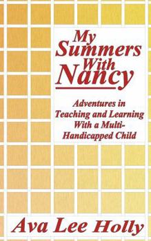 Paperback My Summers with Nancy Book