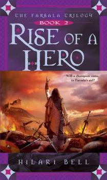 Rise of a Hero - Book #2 of the Farsala Trilogy