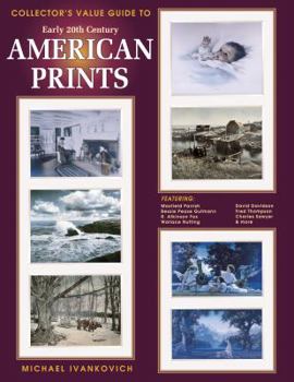 Paperback Collectors Guide to Early Twentieth Century American Prints Book