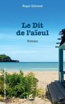 Paperback Le dit de l'aïeul [French] Book