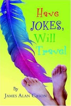 Paperback Have Jokes, Will Travel Book