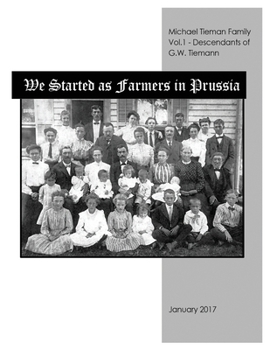 Paperback We Started As Farmers in Prussia Book