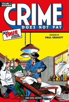 Hardcover Crime Does Not Pay Archives Volume 5 Book