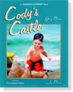 Hardcover Cody's Castle: Encouraging Others (Thinking Of Others) Book