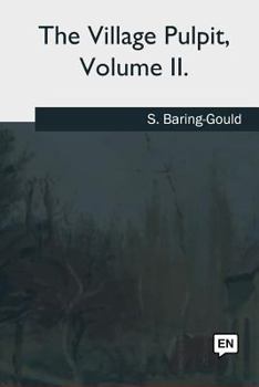 Paperback The Village Pulpit: Volume II. Book