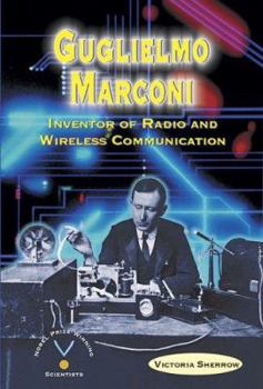 Library Binding Guglielmo Marconi: Inventor of Radio and Wireless Communication Book
