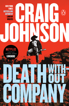 Death Without Company - Book #2 of the Walt Longmire