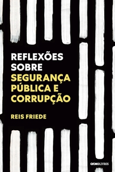 Paperback Reflex?es sobre seguran?a p?blica e corrup??o [Portuguese] Book