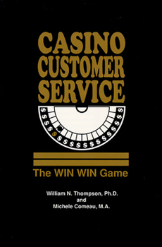 Paperback Casino Customer Service: The Win Win Game Book