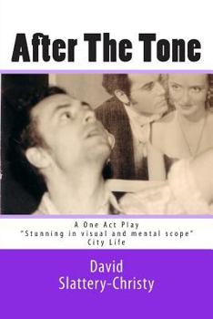 Paperback After The Tone: One Act Play Book