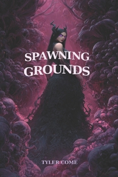 Spawning Grounds
