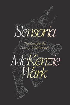 Paperback Sensoria: Thinkers for the Twentieth-First Century Book