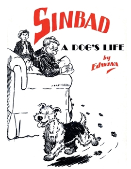 Paperback Sinbad: A Dog's Life Book