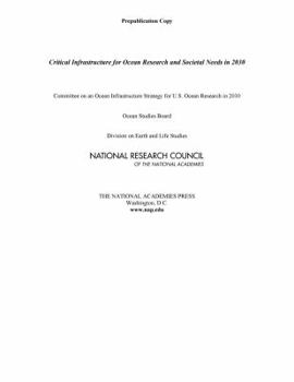 Paperback Critical Infrastructure for Ocean Research and Societal Needs in 2030 Book