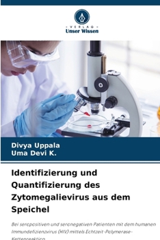Paperback Identifizierung und Quantifizierung des Zytomegalievirus aus dem Speichel [German] Book