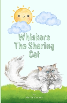 Paperback Whiskers the Sharing Cat Book