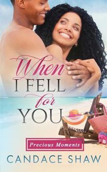 Paperback When I Fell For You Book