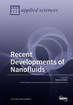 Paperback Recent Developments of Nanofluids Book