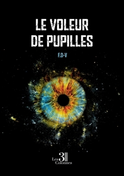 Paperback Le voleur de pupilles [French] Book