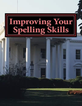 Paperback Improving Your Spelling Skills: Book 7 Book