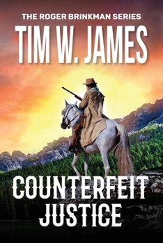 Paperback Counterfeit Justice: Action Adventure Western Book