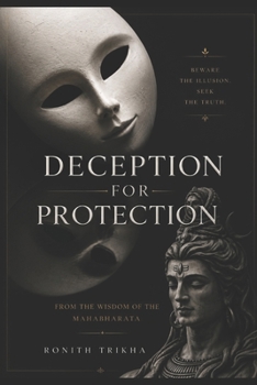 Paperback Deception for Protection: From the Wisdom of the Mahabharata Book