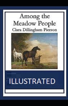 Paperback Among the Meadow People Illustrated Book