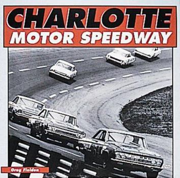Paperback Charlotte Motor Speedway Book