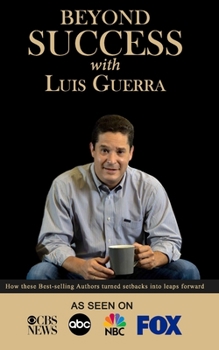 Paperback Beyond Success with Luis Guerra Book