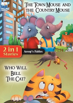 Paperback Aesop Fables: Town mouse AND bell the Cat Book