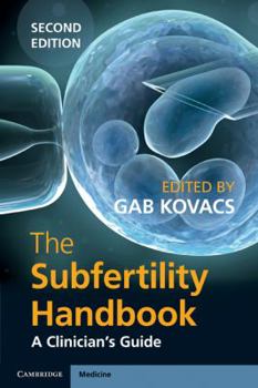 Paperback The Subfertility Handbook: A Clinician's Guide Book