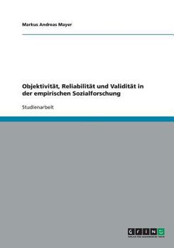 Paperback Objektivität, Reliabilität und Validität in der empirischen Sozialforschung [German] Book