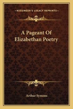 Paperback A Pageant Of Elizabethan Poetry Book