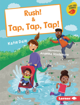 Library Binding Rush! & Tap, Tap, Tap! Book