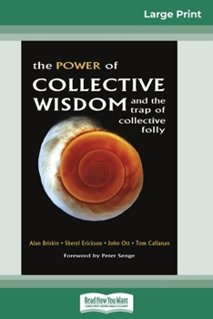 Paperback The Power of Collective Wisdom and the Trap of Collective Folly (16pt Large Print Edition) [Large Print] Book