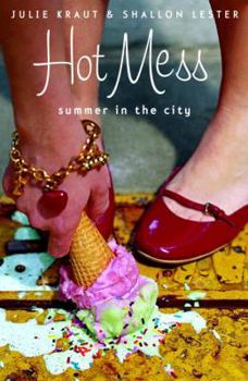 Paperback Hot Mess: Summer in the City Book