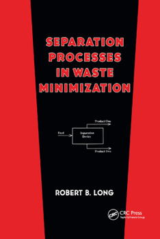 Paperback Separation Processes in Waste Minimization Book