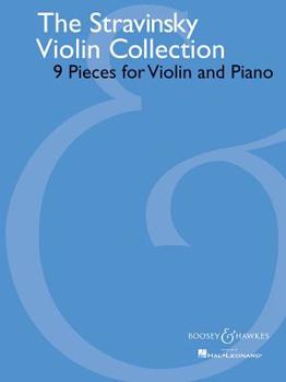 Paperback The Stravinsky Violin Collection: 9 Pieces for Violin and Piano Book