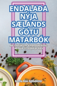 Paperback Endalaða Nýja SÆlands Götu Matarbók [Icelandic] Book