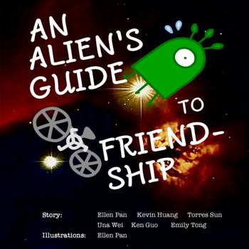 Paperback An Alien's Guide to Friendship Book
