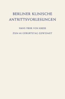 Paperback Berliner Klinische Antrittsvorlesungen: Zum 60. Geburtstag Gewidmet [German] Book